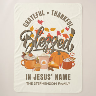GRATEFUL THANKFUL BLESSED Thanksgiving Eve Family Sherpa Blanket