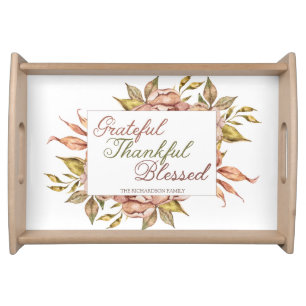 Grateful Thankful Blessed Thanksgiving Serving Tray