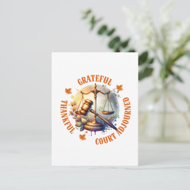 Grateful Thankful Court Adjourned - Lawyer Quote Postcard (Standing Front)