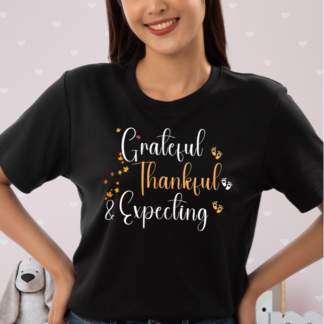 Grateful Thankful Expecting Thanksgiving black T-Shirt (Creator Uploaded)