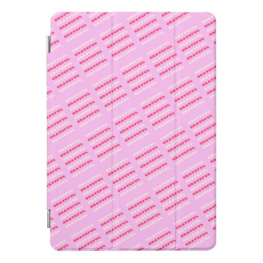 Grateful, Thankful, Gratitude Quote, Pink, Holiday iPad Pro Cover