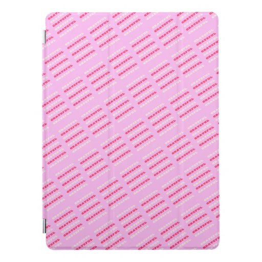 Grateful, Thankful, Gratitude Quote, Pink, Holiday iPad Pro Cover