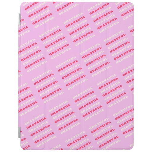 Grateful, Thankful, Gratitude Quote, Pink, Holiday iPad Smart Cover