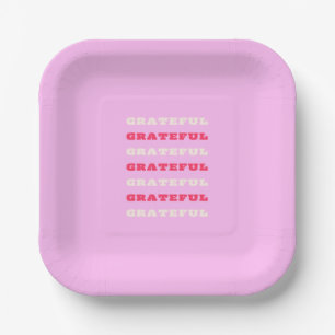 Grateful, Thankful, Gratitude Quote, Pink, Holiday Paper Plates