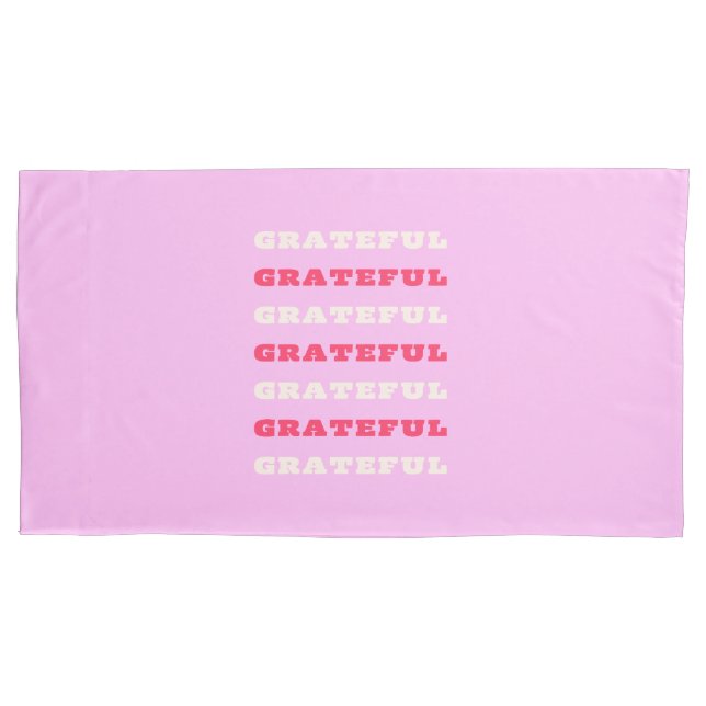 Grateful, Thankful, Gratitude Quote, Pink, Holiday Pillow Case (Front)