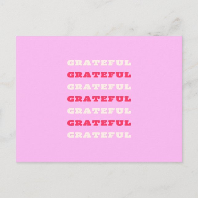 Grateful, Thankful, Gratitude Quote, Pink, Holiday Postcard (Front)