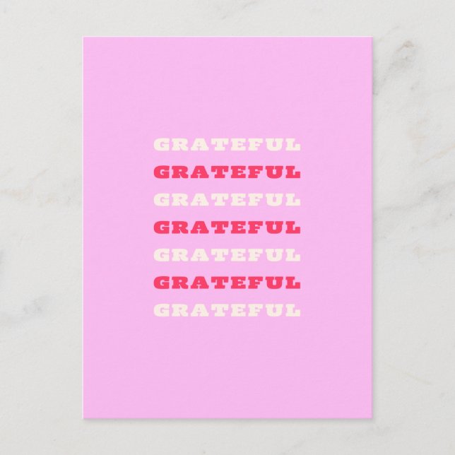 Grateful, Thankful, Gratitude Quote, Pink, Holiday Postcard (Front)