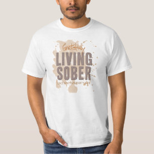 Gratefully Living Sober Customizable T-Shirt