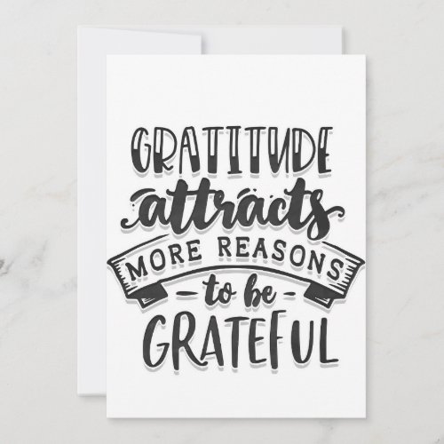 Gratitude Attracts More Reasons To Be Grateful Invitation