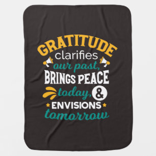 Gratitude Brings Peace Today – Positive Faith Baby Blanket