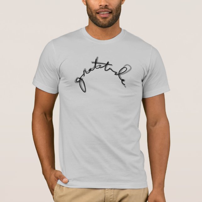gratitude (casual script) T-Shirt (Front)