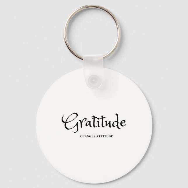 Gratitude Changes Attitude Thanksgiving Fall Seaso Keychain (Front)