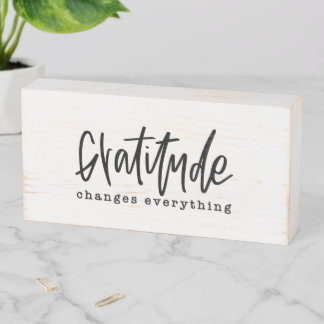 Gratitude Changes Everything Farmhouse Style  Wood Wooden Box Sign