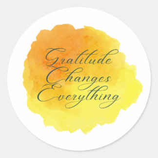 Gratitude changes everything positive message classic round sticker