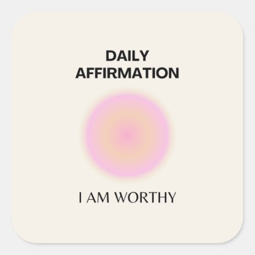 Gratitude Daily Affirmation Positive Spiritual Square Sticker