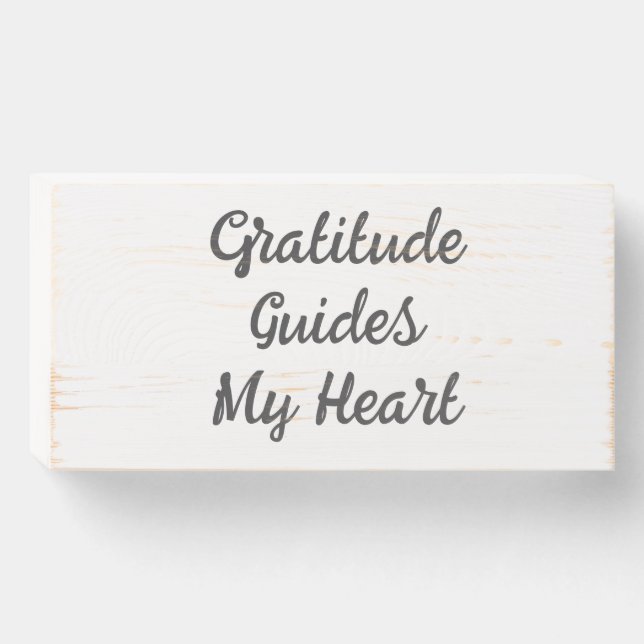 Gratitude Guides My Heart Wooden Box Sign (Front Horizontal)