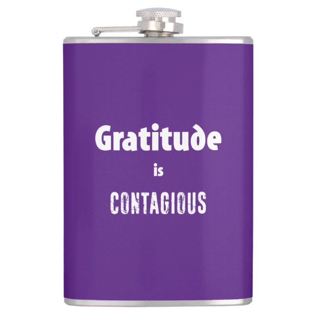 Gratitude Is Contagious Flask (Front)