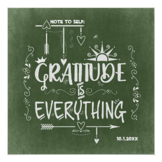 Gratitude is Everything Note to Self Chalkboard Poster