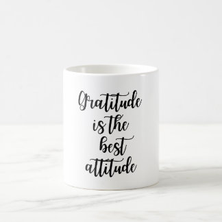 Gratitude Is the Best Attitude Inspirational Quote Coffee Mug