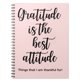 Gratitude is the best Attitude Pink Journal Book