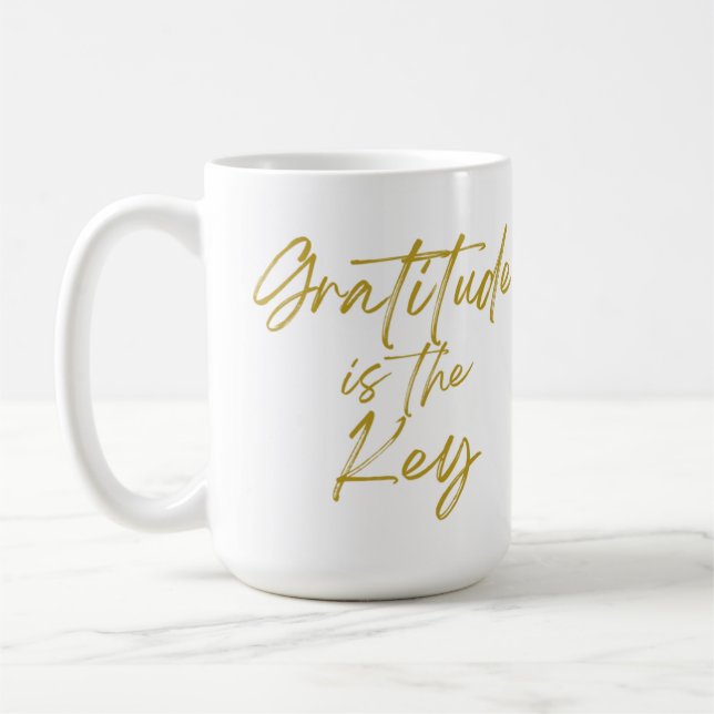 "Gratitude is the Key" 15oz Coffee Mug (Left)