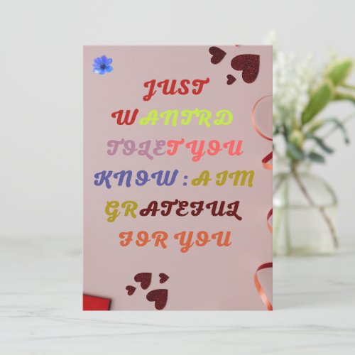 Gratitude Just Because Greeting Card BY SMILE HAFE