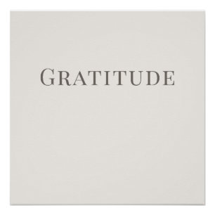 Gratitude – Minimal Typography Calm Poster