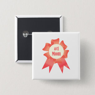 Gratitude Number One Mom winner award ribbon Button