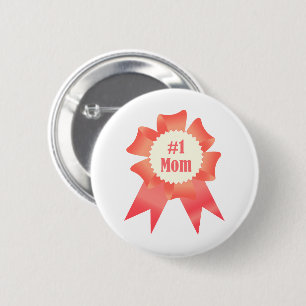 Gratitude Number One Mom winner award ribbon Button