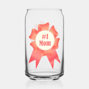 Gratitude Number One Mom winner award ribbon Can Glass