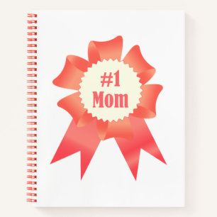 Gratitude Number One Mom winner award ribbon Notebook