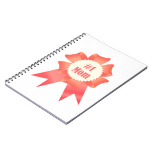 Gratitude Number One Mom winner award ribbon Notebook