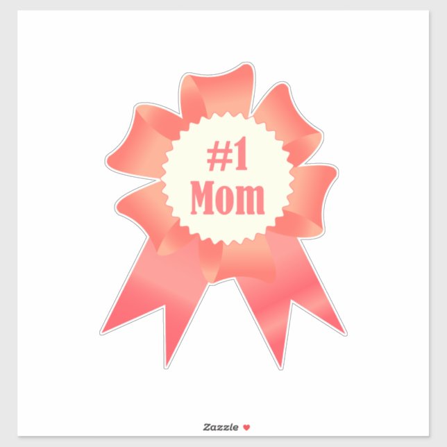 Gratitude Number One Mom winner award ribbon Sticker (Sheet)