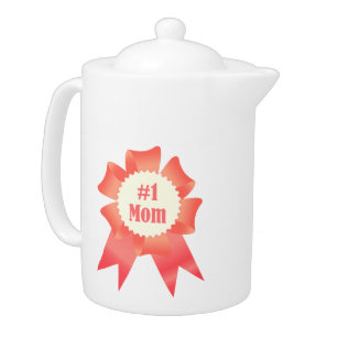 Gratitude Number One Mom winner award ribbon Teapot