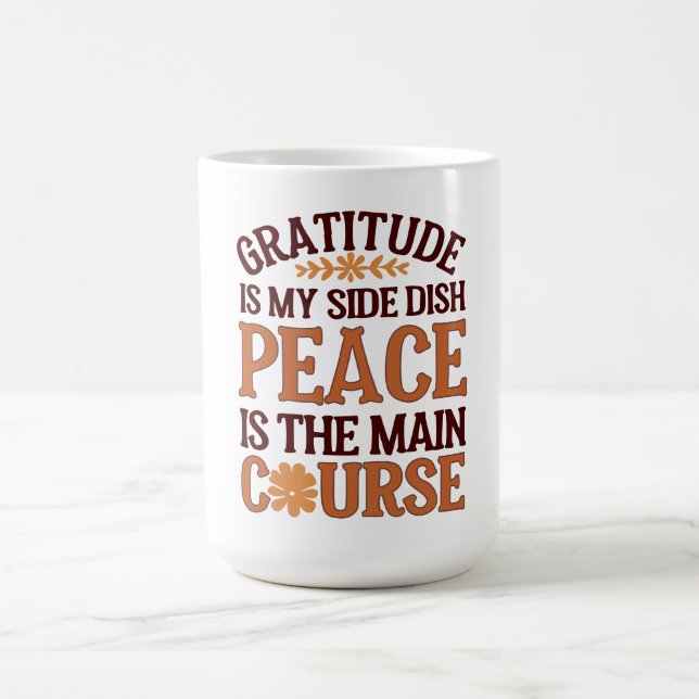 Gratitude & Peace Mug - Customizable (Center)