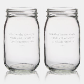 Gratitude Remains: Grace in Every Time Zone Mason Jar