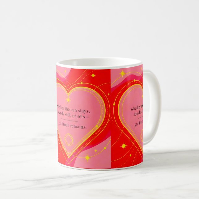 Gratitude Remains™: Love & Intention Affirmation  Coffee Mug (Front Right)