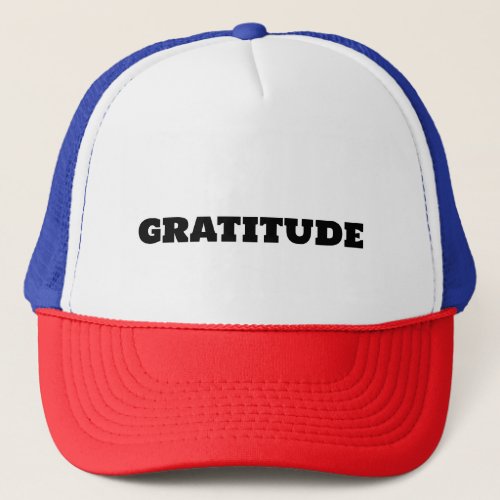 Gratitudes Trucker Hat