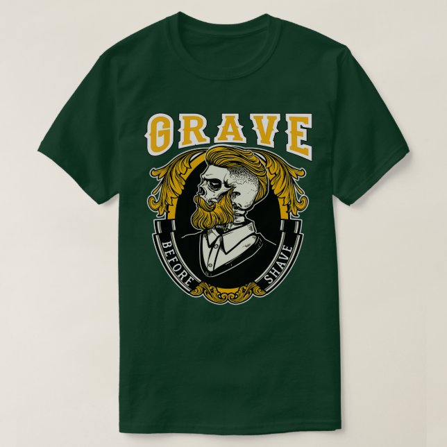 Grave Before Shave Bearded Vintage T-Shirt (Design Front)