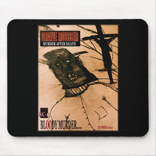 grave robber FLYER Mouse Pad