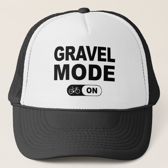 Gravel Mode On Trucker Hat (Front)