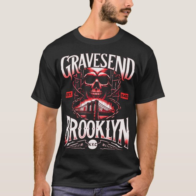 Gravesend Brooklyn NYC  T-Shirt (Front)