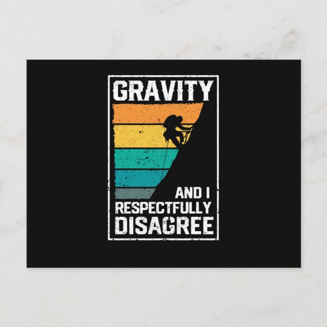 Gravity and I respectfully disagree Postcard (Front)