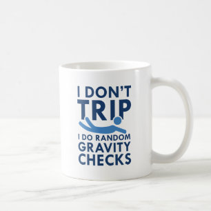 Gravity Checks Coffee Mug