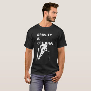 Gravity Is Optional Calisthenics T-Shirt