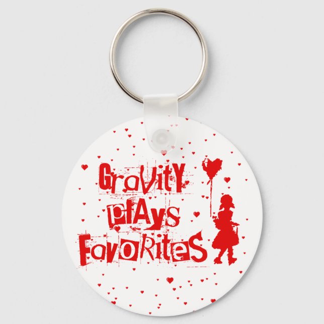 gravity plays favorites keychain (Front)