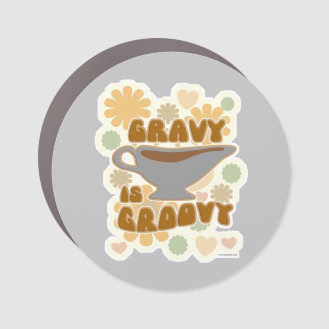Gravy is Groovy Thanksgiving Feast Fun Logo Car Magnet (Front)