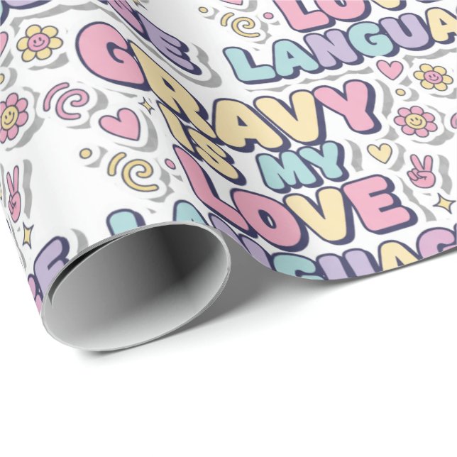Gravy Is My Love Language Wrapping Paper (Roll Corner)