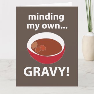 Gravy Minding My Own Gravy Food