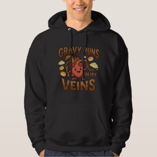 Gravy Runs in My Veins – Southern Foodie Hoodie